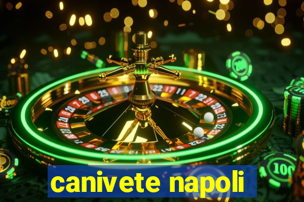 canivete napoli